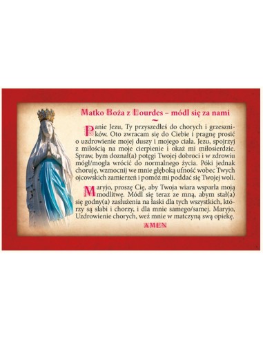 Matka Boża z Lourdes z modlitwą dla chorych ( Obrazek )