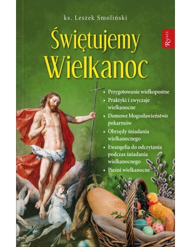 ŚWIĘTUJEMY WIELKANOC - ks. Leszek Smoliński