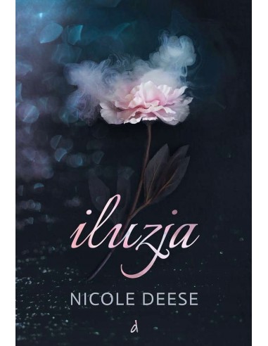 ILUZJA - NICOLE DEESE