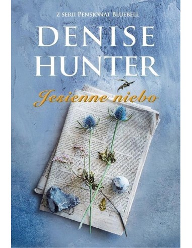 JESIENNE NIEBO - DENISE HUNTER