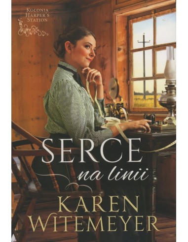 SERCE NA LINII - KAREN WITEMEYER