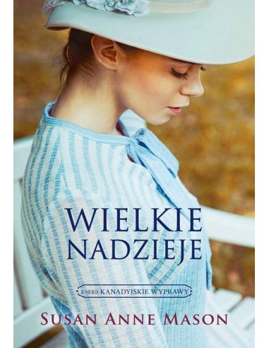 WIELKIE NADZIEJE - SUSAN ANNE MASON