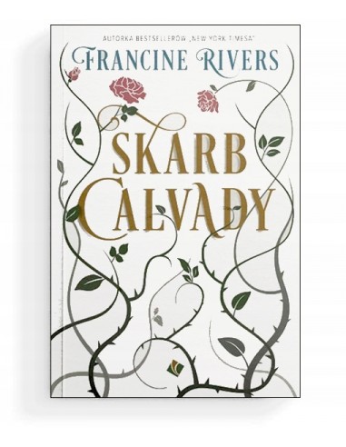 Skarb Calvady- Francine Rivers