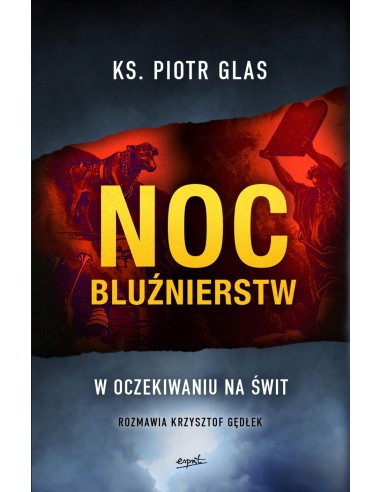 NOC BLUŹNIERSTW - W OCZEKIWANIU NA ŚWIT. k. P.Glas