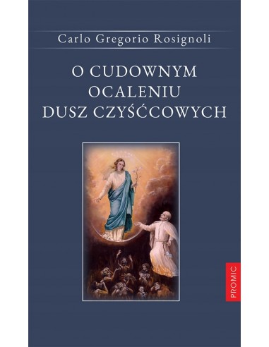 O CUDOWNYM OCALENIU DUSZ CZYŚCOWYCH