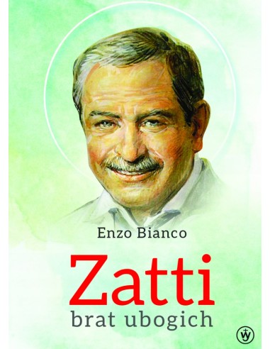 Zatti brat ubogich - Enzo Bianco