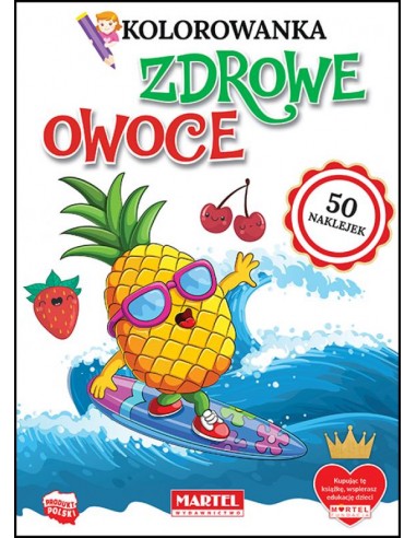 KOLOROWANKA ZDROWE OWOCE + 50 naklejek