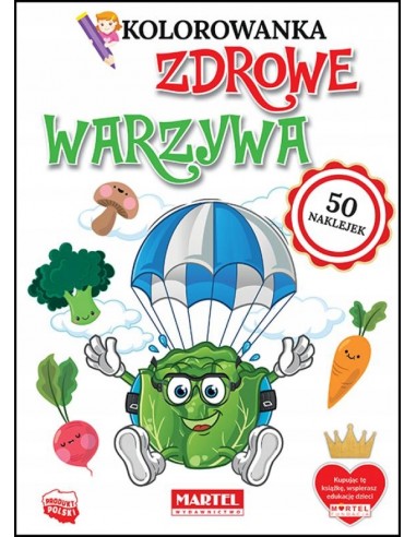 KOLOROWANKA ZDROWE WARZYWA + 50 naklejek