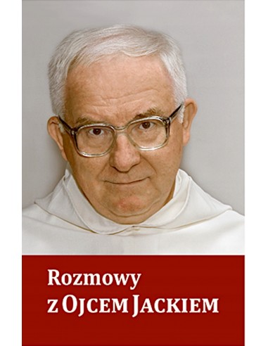 ROZMOWY Z OJCEM JACKIEM