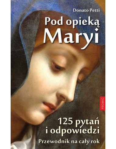 POD OPIEKĄ MARYI