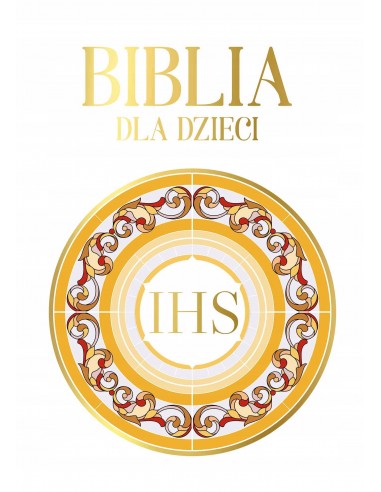 BIBLIA DLA DZIECI - HOSTIA. OPOWIEŚCI BIBLIJNE