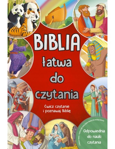 Biblia łatwa do czytania. Ćwicz czytanie i poznawaj Biblię