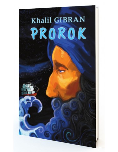 PROROK - KHALIL GIBRAN