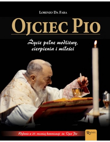 OJCIEC PIO. ŻYCIE PEŁNE MODLITWY CIERPIENIA album