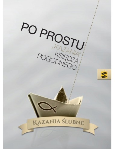 Po prostu "Kazania"...- Kazania ślubne