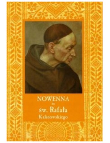 Nowenna do św. Rafała Kalinowskiego (ŻÓŁTA MAŁA)