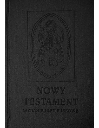 Nowy Testament. Wydanie jubileuszowe (WDŚK)