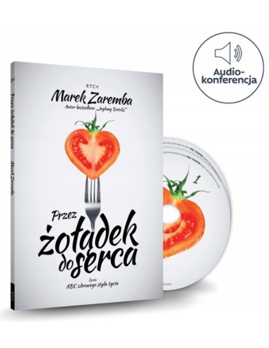 Przez żołądek do serca - audiobook