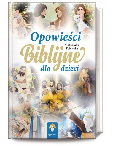 Opowieści Biblijne dla dzieci