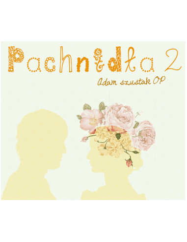 Pachnidła 2 (A. Szustak OP) - Audiobook MP3