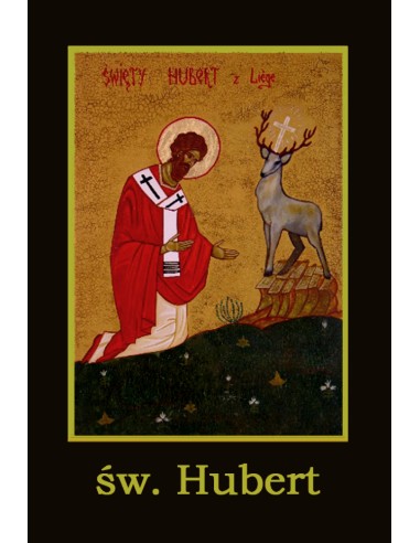 Ikona Twojego patrona 58 - św. Hubert