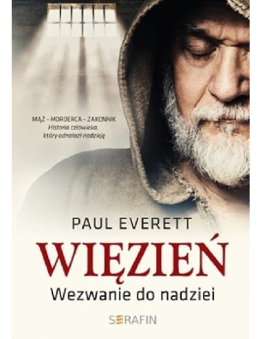 Więzień. Wezwani do nadziei