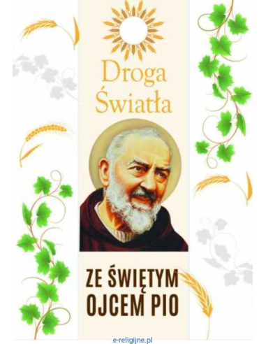 Droga światła ze św Ojcem Pio (M)