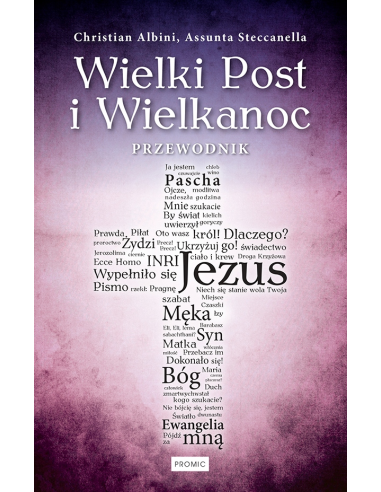 Wielki Post i Wielkanoc (Prom)