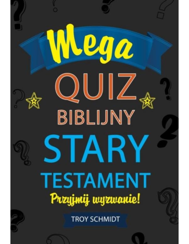 Mega quiz biblijny- Stary Testament