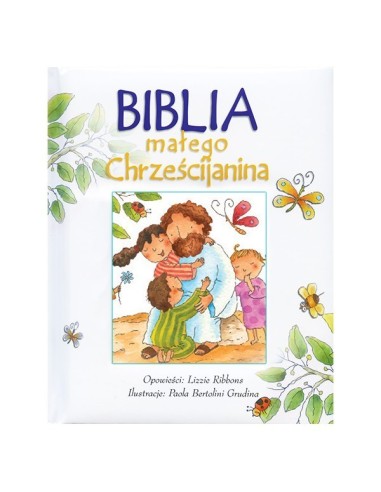 Biblia małego Chrześcijanina - biała
