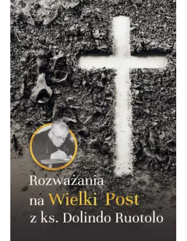 Rozważania na Wielki Post z  Ks. Dolindo (M)