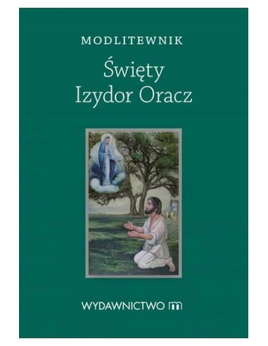 Modlitewnik - Św. Izydor Oracz(M)