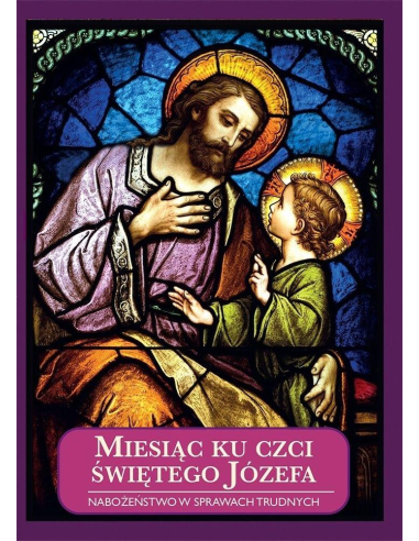 Miesiąc ku czci Świętego Józefa - oprawa twarda