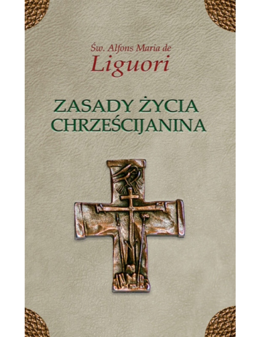 Zasady życia chrześcijanina