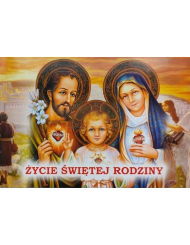 Życie Świętej Rodziny (DR)