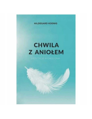 Chwila z Aniołem