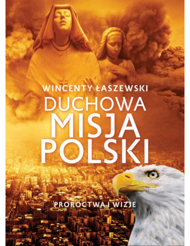 Duchowa misja Polski