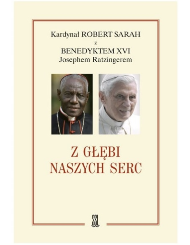 Z głębi naszych serc  - kardynał Robert Sarah