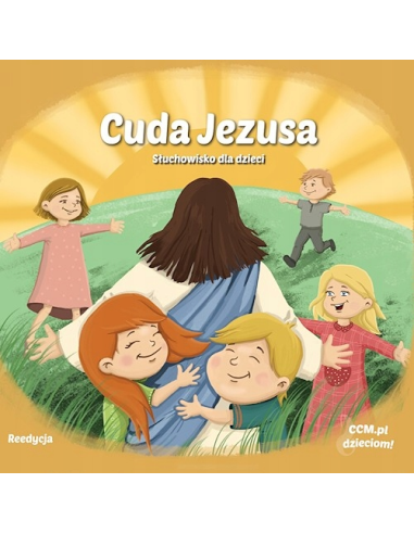 Cuda Jezusa, słuchowisko dla dzieci - CD