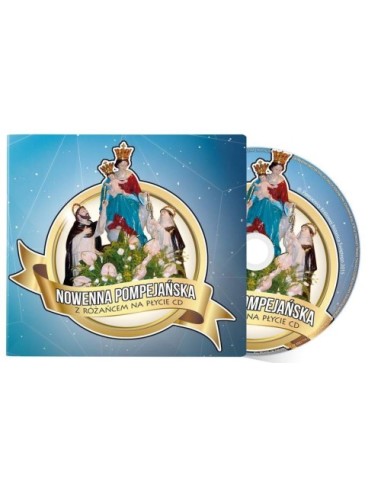 Nowenna Pompejańska z Różańcem na płycie CD