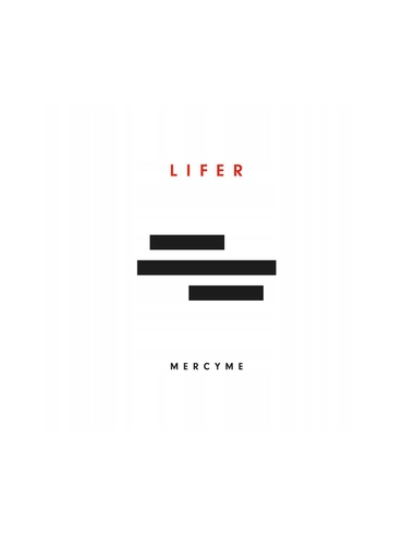 MercyMe - Lifer - CD