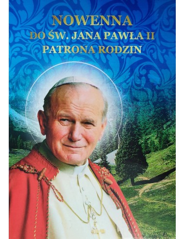 Nowenna do św. Jana Pawła II patrona rodzin (DR)