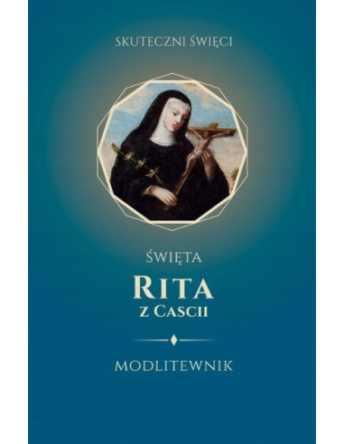 Modlitewnik - Święta Rita z Cascii