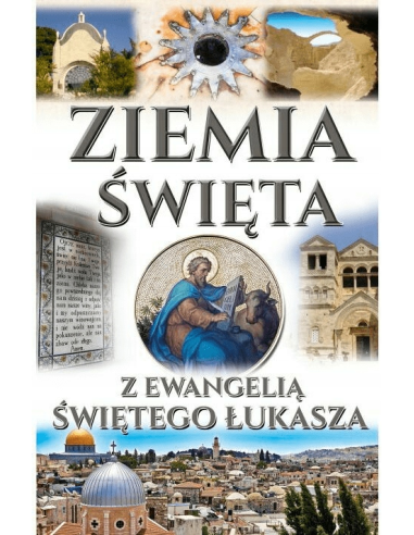 Ziemia Święta z Ewangelią Św. Łukasza Mała B5