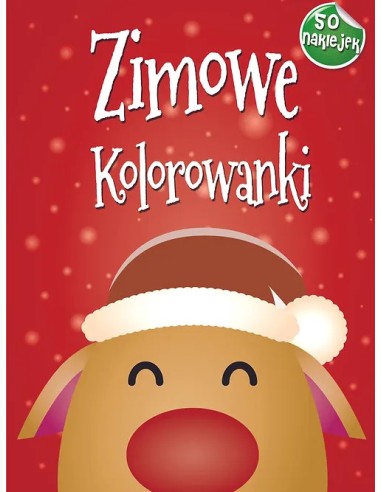 ZIMOWE KOLOROWANKI + 50 NAKLEJEK