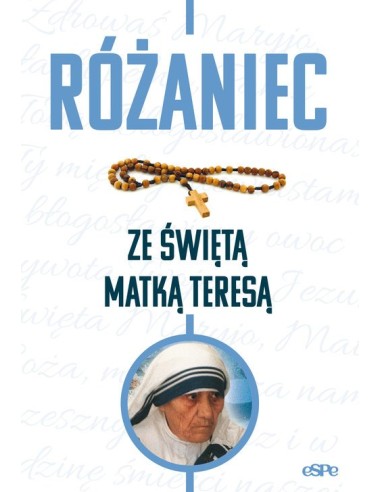 RÓŻANIEC ZE ŚWIĘTĄ MATKĄ TERESĄ