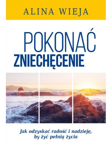 POKONAĆ ZNIECHĘCENIE