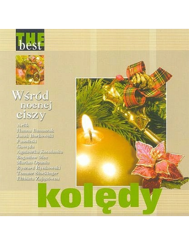 Kolędy - The Best. Wśród Nocnej Ciszy CD