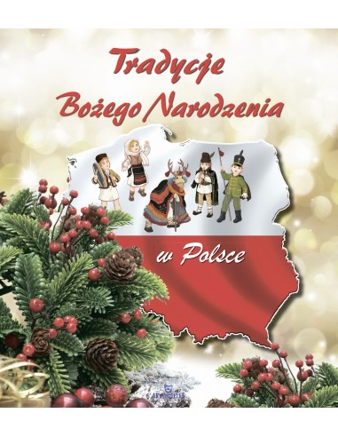 Tradycje Bożego Narodzenia w Polsce - broszura
