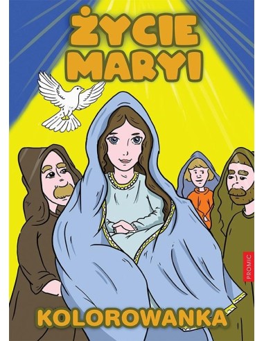 Kolorowanka Życie Maryi (promic)